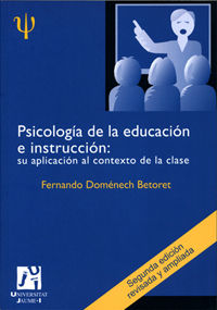 Psicolog¡a de la educación e instrucción: su aplicación al contexto de la clase, de DOMENECH BETORET | portada del libro