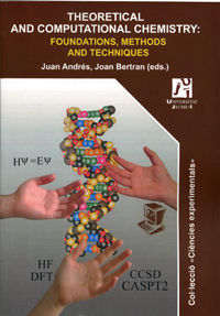 Theoretical and computational chemistry: foundations, methods and techniques, de Andrés Bort | portada del libro