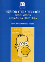 Humor y traducción. Los Simpson cruzan la frontera, de Martínez Sierra | portada del libro