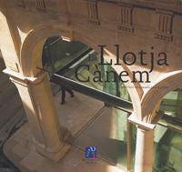 La Llotja del Cànem. Un edificio recuperado para la ciudad, de Gascó Sidro, Antonio | portada del libro