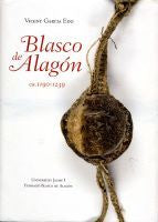 Blasco de Alagón (ca.1190-1239), de García Edo | portada del libro
