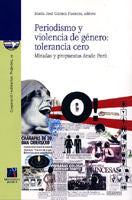 Periodismo y violencia de género: tolerancia cero., de Gámez Fuentes | portada del libro