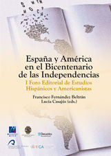 España y América en el Bicentenario de las Independencias., de Quintero Montiel, Inés | portada del libro