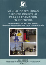 Manual de seguridad e higiene industrial para la formación en ingeniería., de Bovea Edo | portada del libro