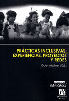 Prácticas inclusivas: experiencias, proyectos y redes., de Moliner García | portada del libro