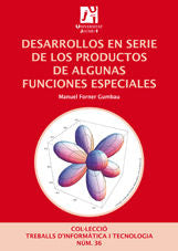 Desarrollos en serie de los productos de algunas funciones especiales, de Forner Gumbau | portada del libro