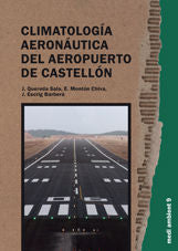 Climatología aeronáutica del aeropuerto de Castellón, de Quereda Sala | portada del libro
