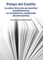 Pelayo del Castillo., de Vicente José, Nebot Nebot | portada del libro