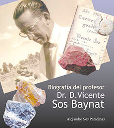 Biografía del profesor Dr. D. Vicente Sos Baynat., de Sos Paradinas, Alejandro | portada del libro