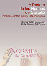 A l'entorn de les Normes de Castelló., de Varios autores | portada del libro