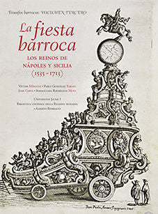 La fiesta barroca. Los reinos de Nápoles y Sicilia (1535-1713)., de Varios autores | portada del libro