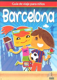 Guia de viaje para niños Barcelona, de Guindel, Mario | portada del libro