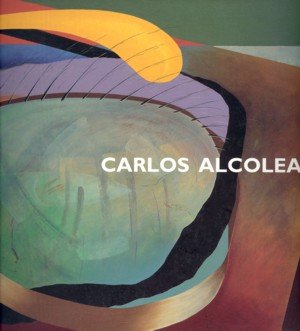 Carlos Alcolea, de González, Ángel | portada del libro
