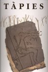 ANTONI TAPIES: MUSEO NACIONAL CENTRO DE ARTE REINA SOFIA, 7 MARZO-8 MARZO, 2000, de TAPIES | portada del libro