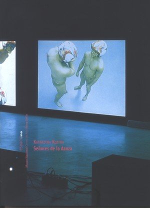 Katarzyna Kozyra. Señores de la danza, de WROBLEWSKA, HANNA | portada del libro