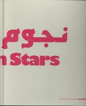 Arabian stars. Jordi Colomer | portada del libro