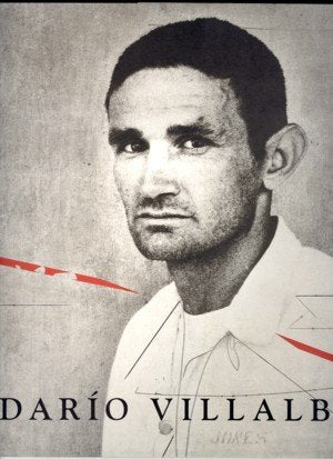 Darío Villalba. Una visión antológica 1957-2007 | portada del libro