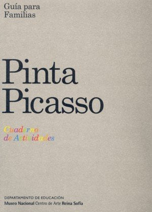 Pinta Picasso. Guía para familias | portada del libro
