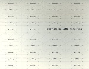Evaristo Bellotti. Escultura, de BELLOTTI, EVARISTO | portada del libro