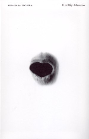 Eulalia Valldosera. El ombligo del mundo, de MNCARS | portada del libro