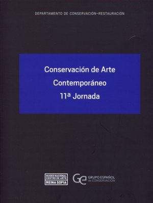 Conservación de arte contemporáneo. 11ª jornada | portada del libro