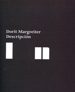 Dorit Margreiter. Descripción, de MARGREITER, DORIT | portada del libro