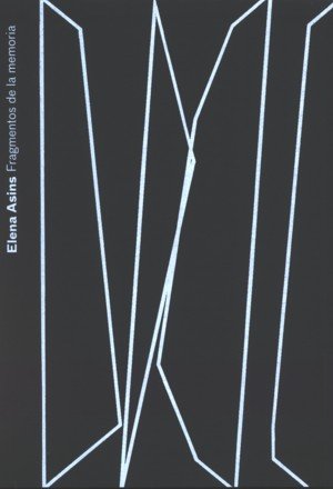 Elena Asins. Fragmentos de la memoria, de ASINS | portada del libro
