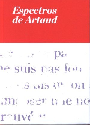 Espectros de Artaud. Lenguaje y arte en los años cincuenta, de V.V.A.A. | portada del libro