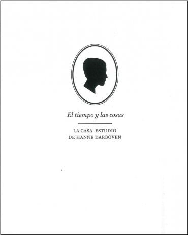 El tiempo y las cosas. La casa-estudio de Hanne Darboven, de CATALOGO DE EXPOSICION | portada del libro