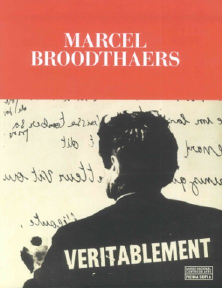 Marcel Broodthaers. Veritablement, de H.D.Buchloh | portada del libro