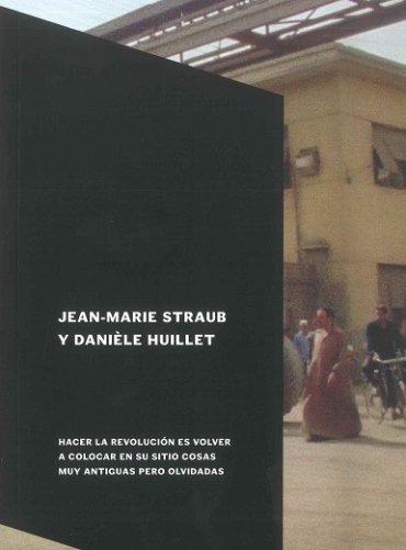 Jean-Marie Straub y Danièle Huillet, de VV.AA. | portada del libro
