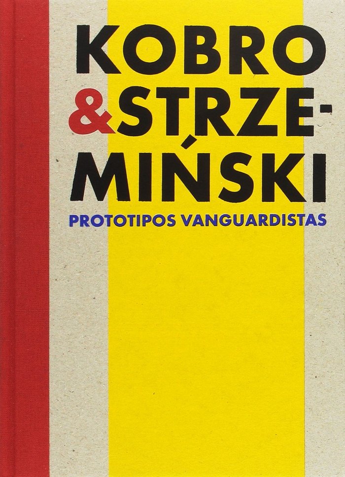 Kobro & Strzeminski. Prototipos vanguardistas., de VVAA | portada del libro