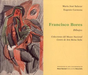 Francisco Bores. Dibujos, de CARMONA MATO, EUGENIO | portada del libro