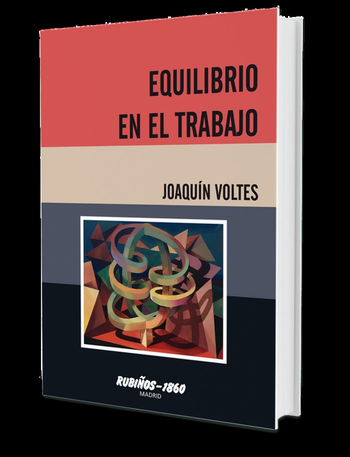 Equilibrio en el trabajo, de Voltes Buxo-Dulce, Joaquín | portada del libro
