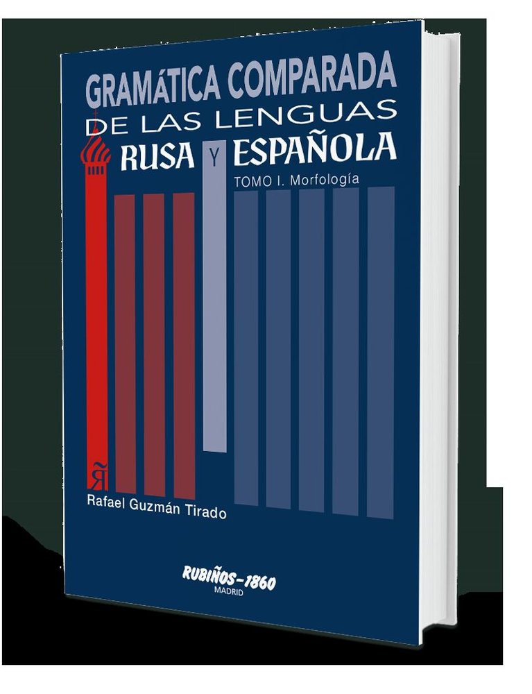 GRAMATICA COMPARADA DE LAS LENGUAS RUSA Y ESPAÑOLA, de GUZMAN TIRADO, RAFAEL | portada del libro