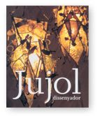 JUJOL, DISSENYADOR, de FONDEVILA, MARI ANGELS | portada del libro