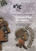 MONEDA AL FINAL DE LA REPUBLICA, de AA.VV. | portada del libro