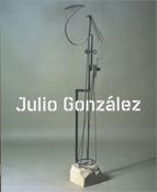 Julio González. Retrospectiva, de Doñate (directora científica), Mercè | portada del libro
