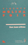 DON JUAN ULTIMO -SGAE 38-, de MOLINA FOIX | portada del libro