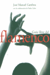 GUIA LIBRE DEL FLAMENCO, de GAMBOA | portada del libro