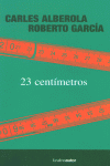 23 CENTIMETROS, de ALBEROLA | portada del libro