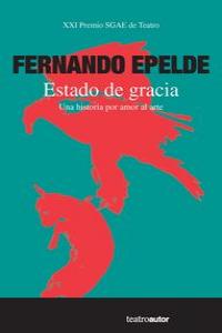 ESTADO DE GRACIA, de FERNANDO EPELDE | portada del libro
