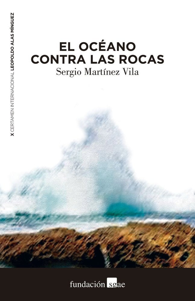 El océano contra las rocas, de Martínez Vila, Sergio | portada del libro