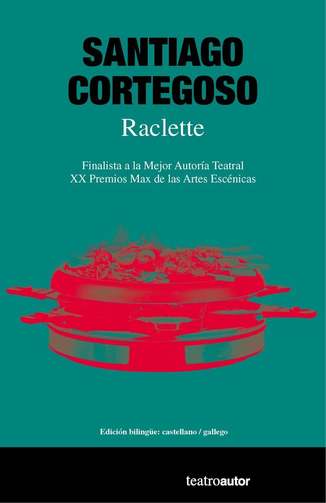 Raclette, de Cortegoso Calvar, Santiago | portada del libro