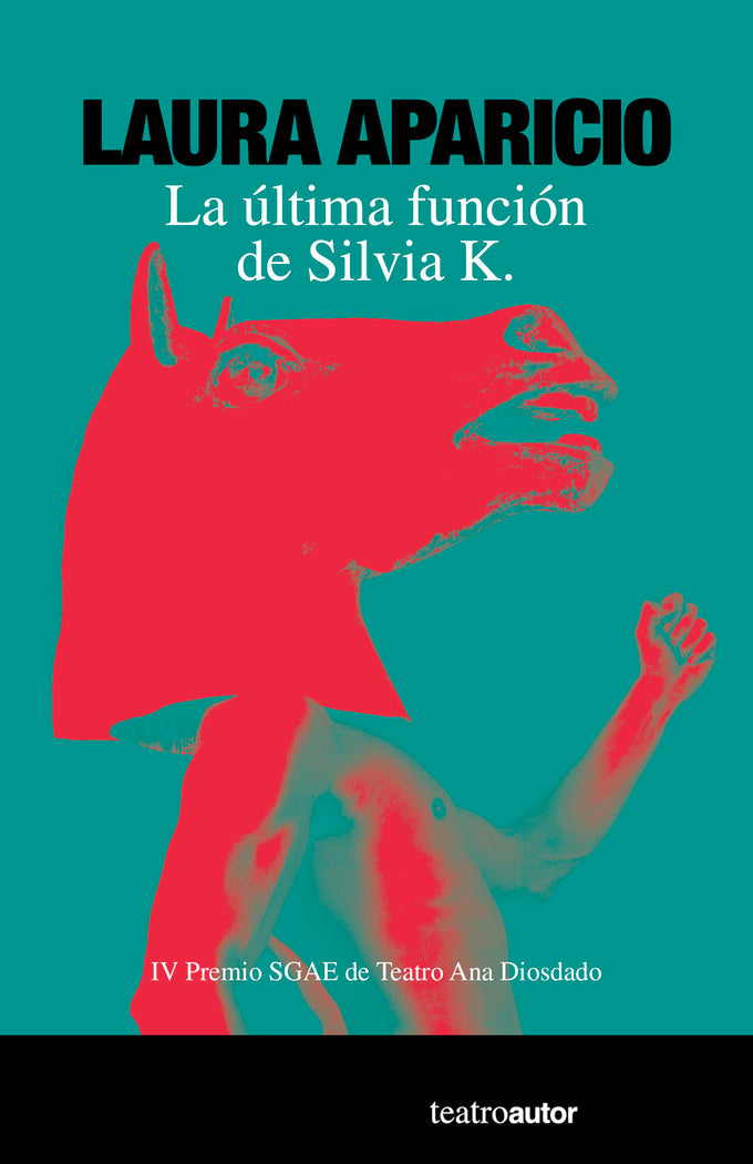 LA ULTIMA FUNCION DE SILVIA K., de APARICIO, LAURA | portada del libro