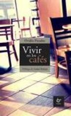 Vivir en los cafés, de Ovidio Parades | portada del libro