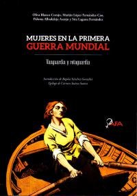 Mujeres en la Primera Guerra Mundial, de Varios autores | portada del libro