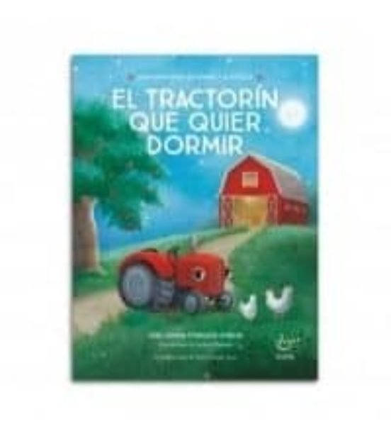 El tractorín que quier dormir, de Forssén Ehrlin, Carl-Johan | portada del libro