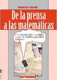 DE LA PRENSA A LAS MATEMATICAS, de IRIZO | portada del libro