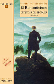 El romanticismo. Leyendas de Bécquer. (Selección), de Bécquer, Gustavo Adolfo | portada del libro
